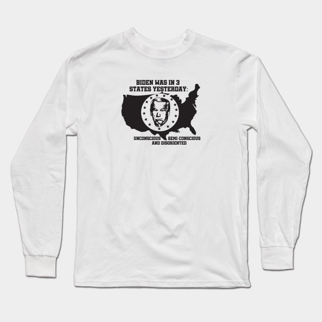 The 3 States of Biden Long Sleeve T-Shirt by silvercloud
